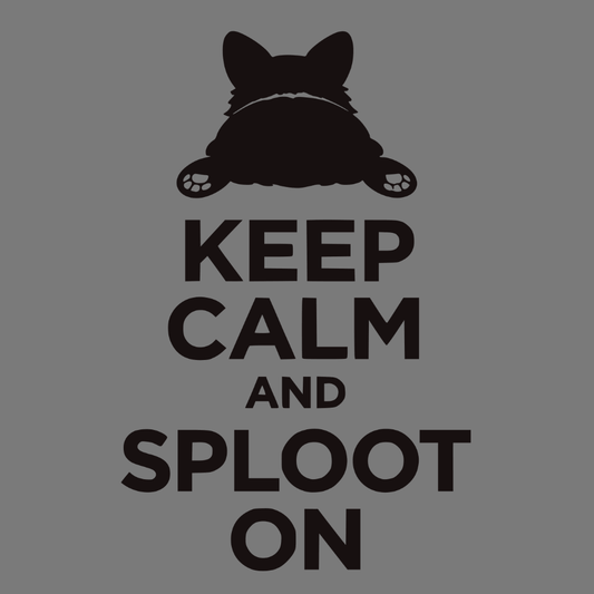Keep Calm and Sploot On Fun Pet Lover's Apparel