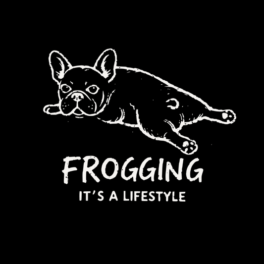 Frogging It's a Lifestyle Bulldog Design Product