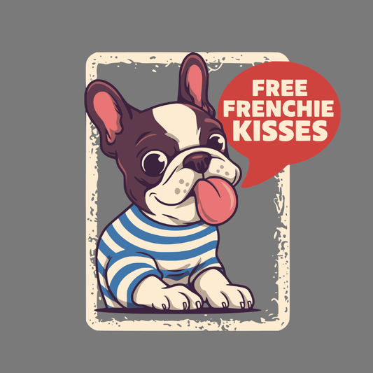 Adorable French Bulldog Free Frenchie Kisses Graphic