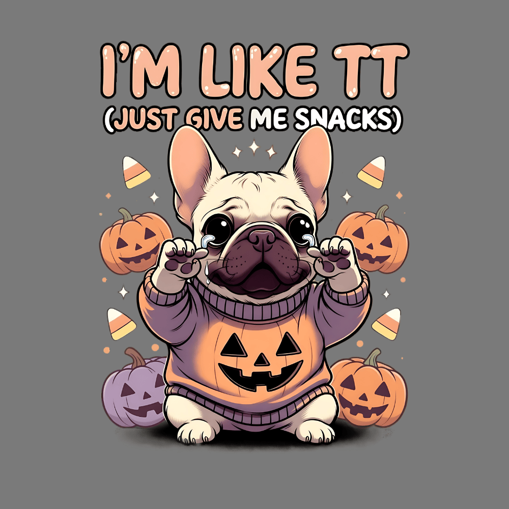 I'm Like TT Just Give Me Snacks Halloween Shirt