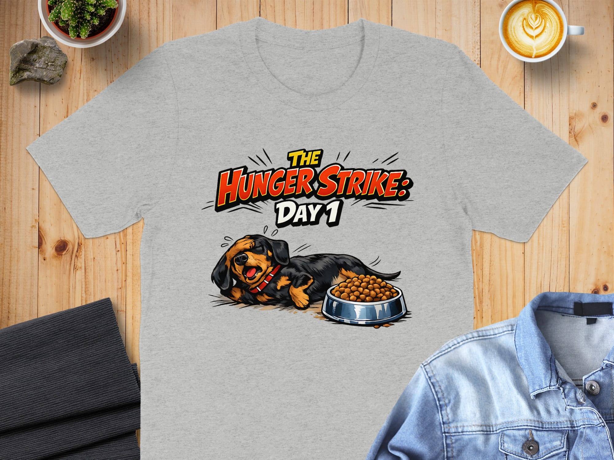 The Hunger Strike Day 1 Funny Doggy T-Shirt Product