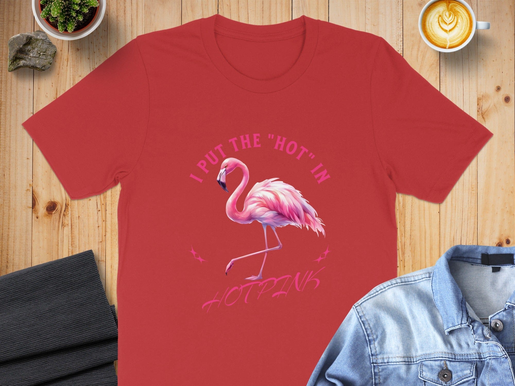 I Put the Hot in Hotpink Flamingo Shirt