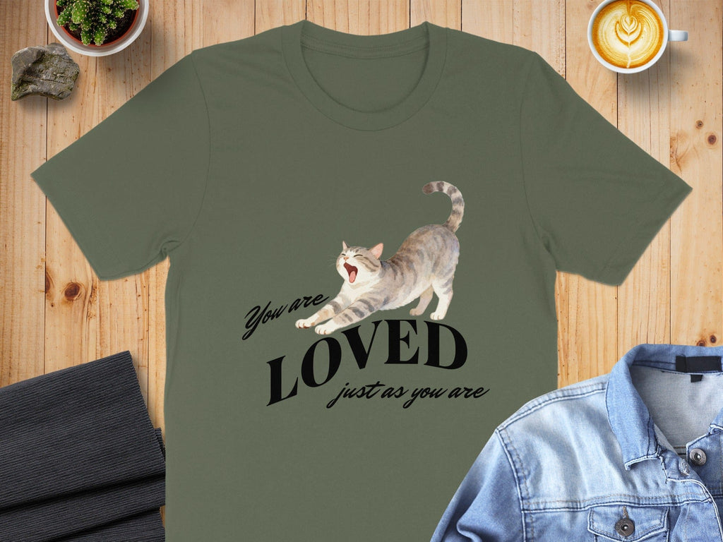 You Are Loved Just As You Are Cat T-shirt