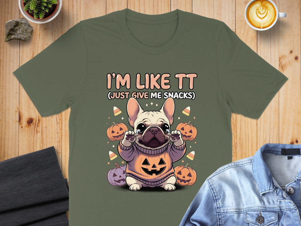 I'm Like TT Just Give Me Snacks Halloween Shirt