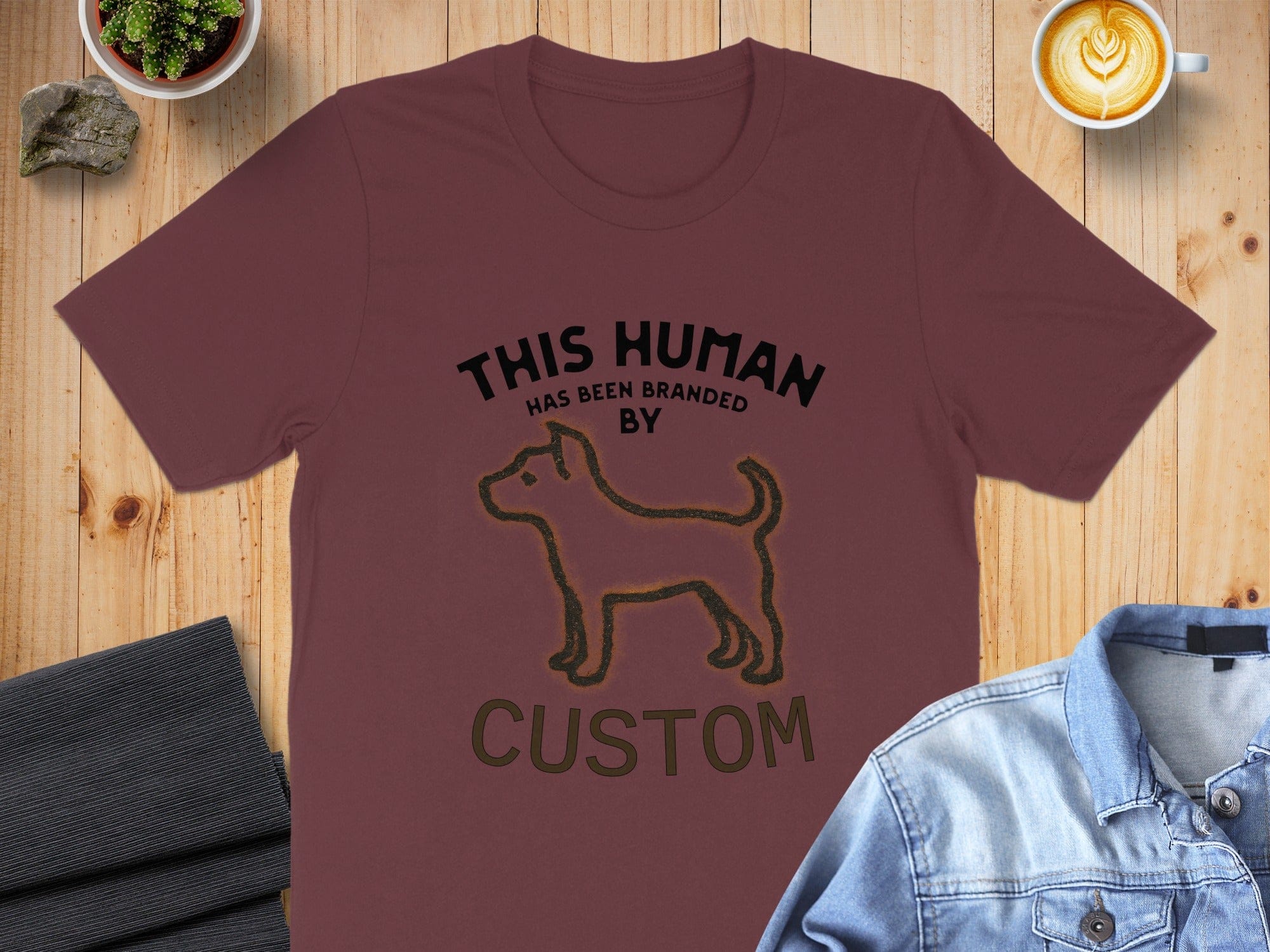 This Human Has Been Branded By Custom T-Shirt