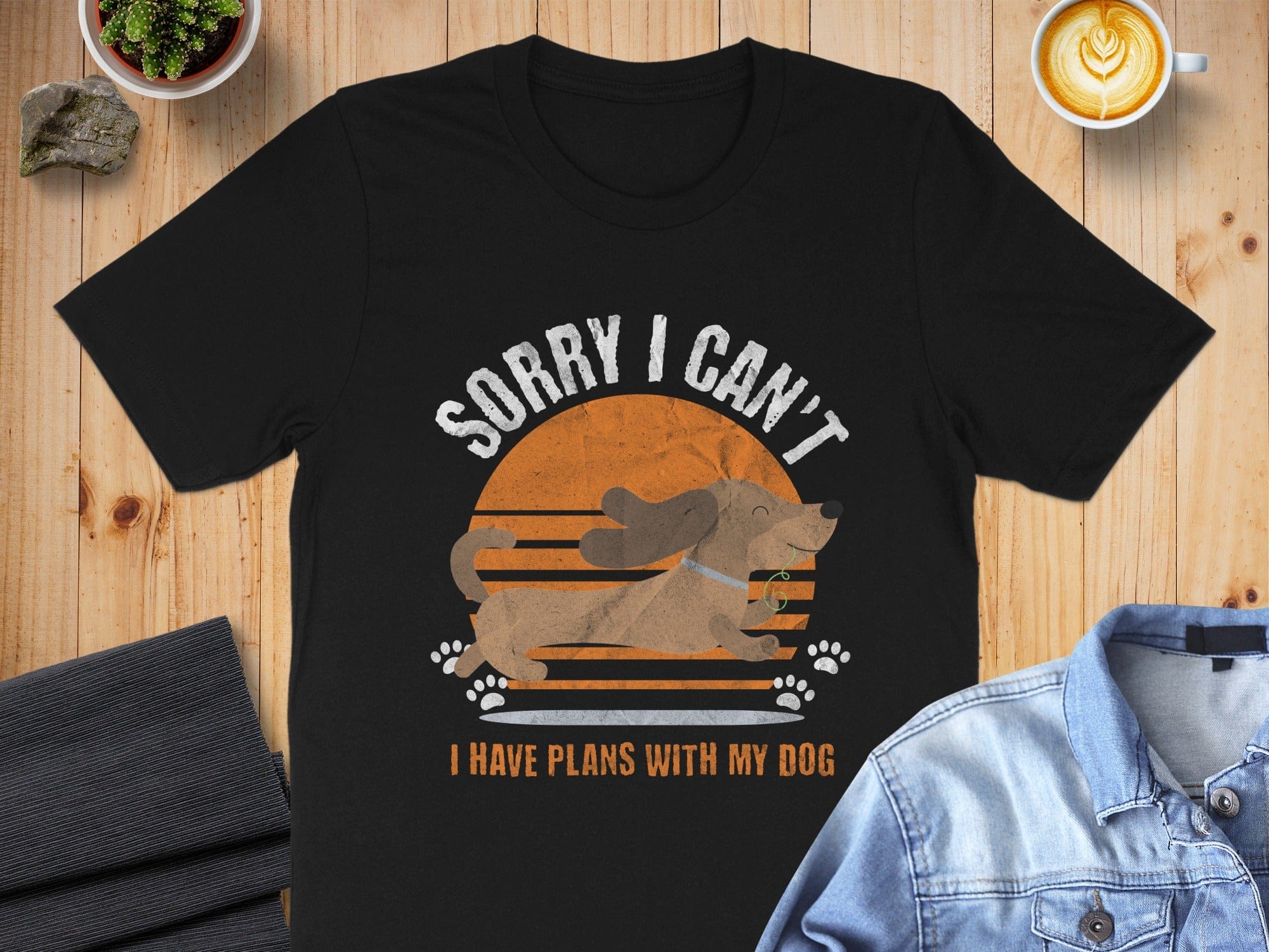 Sorry I Can't I Have Plans With My Dog T-shirt