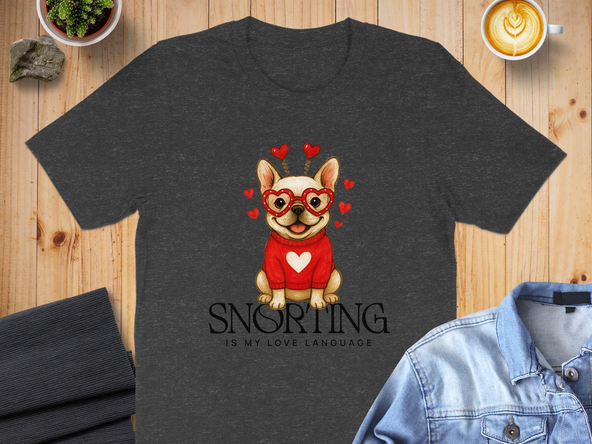 Snorting is My Love Language Dog Graphic T-shirt