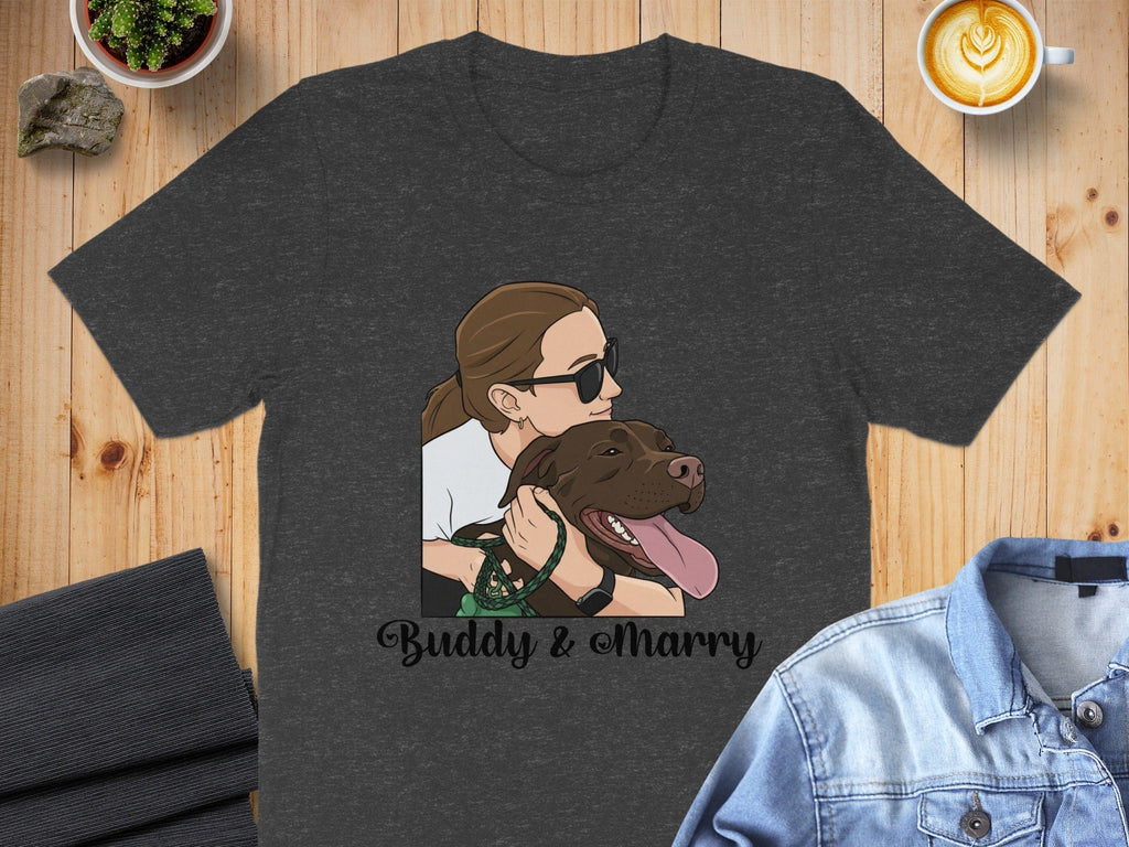 Personalized Buddy and Marry Dog Lover T-Shirt