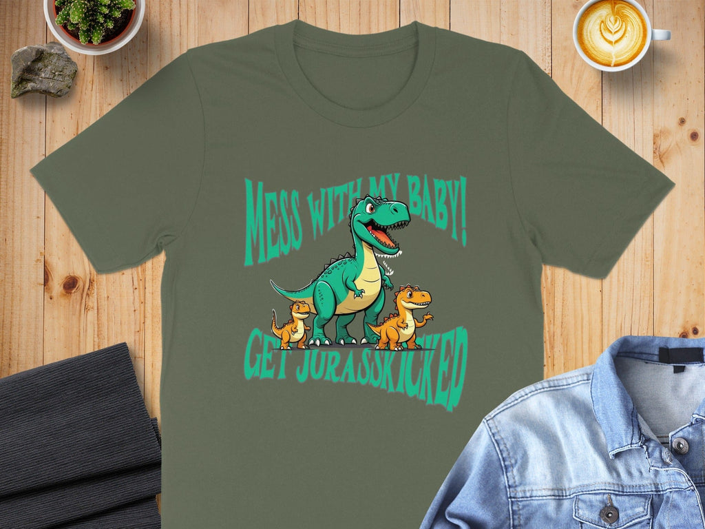 Mess With My Baby Get Jurassicated Dinosaur Shirt