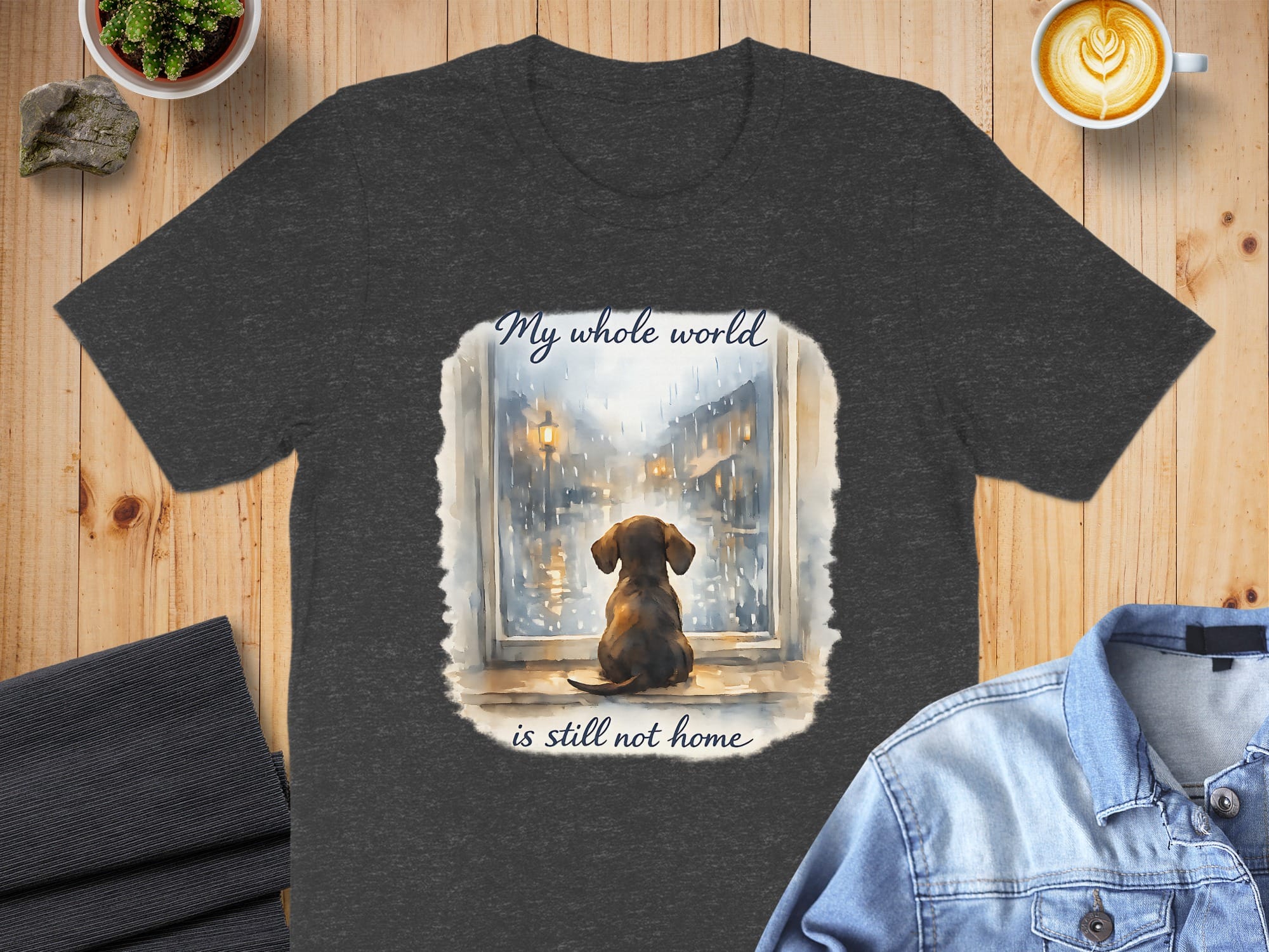 My whole world is still not home dog t-shirt
