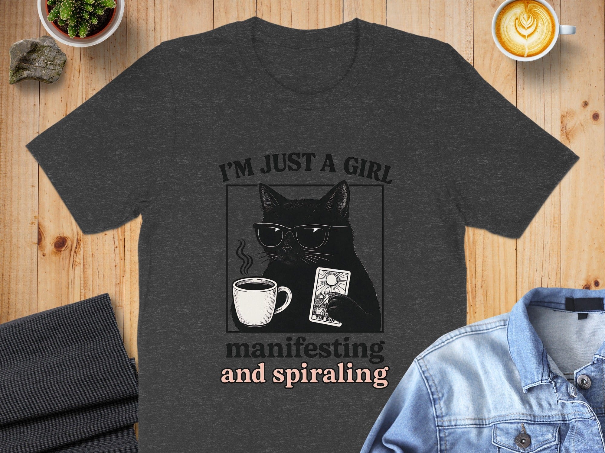 I'm Just A Girl Manifesting And Spiraling T-shirt