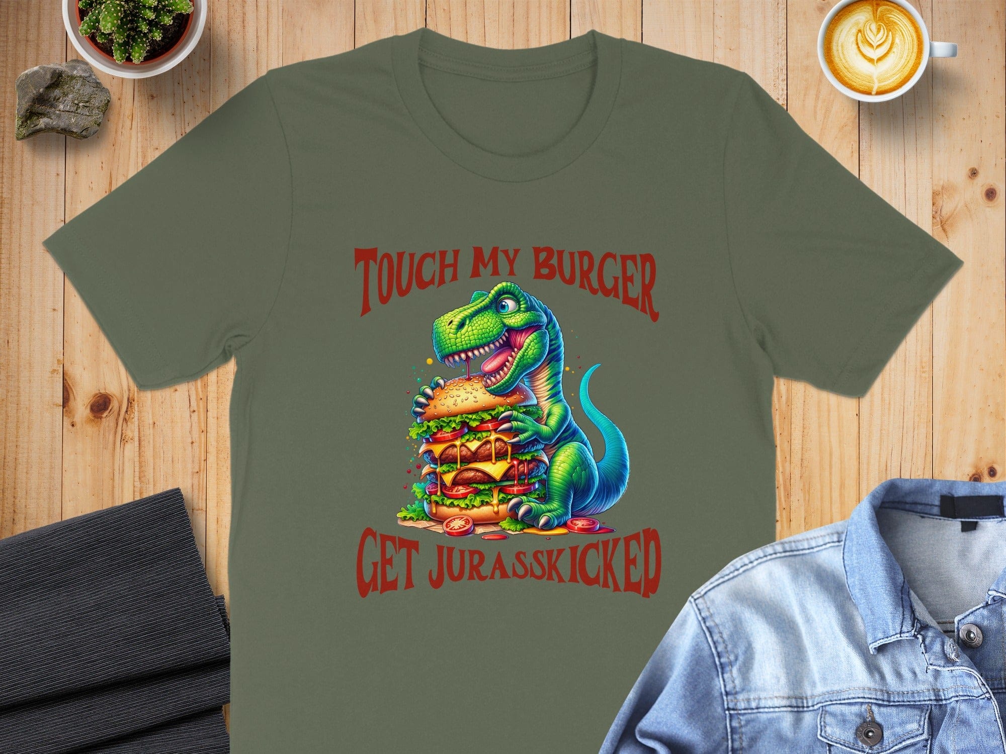 Touch My Burger Get Jurasskicked T-shirt