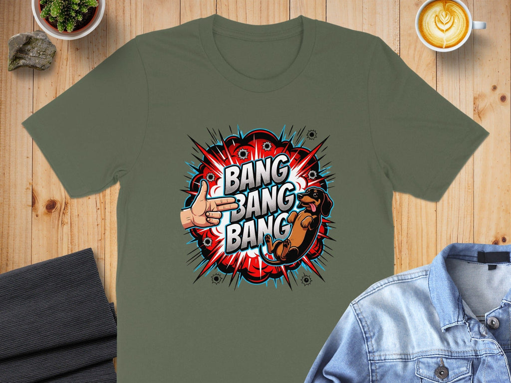 Bang Bang Bang Funny Dog Graphic T-Shirt for Casual Wear