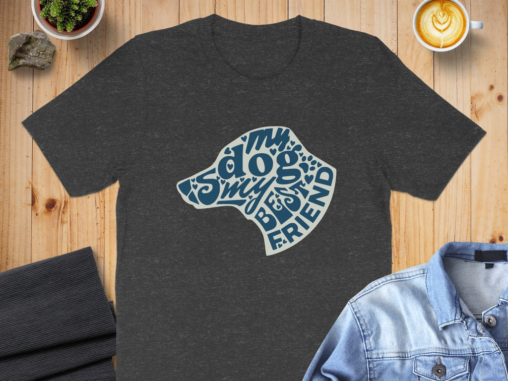 My Dog Is My Best Friend Graphic T-Shirt Product