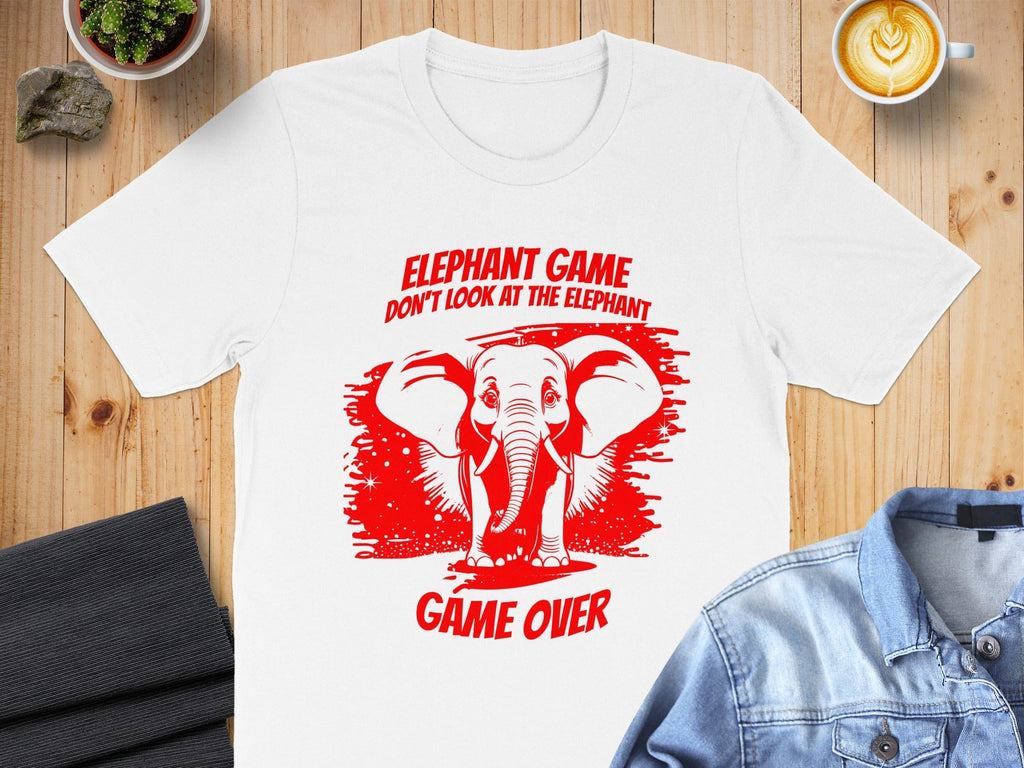 Elephant Game Don't Look At The Elephant Game Over Shirt