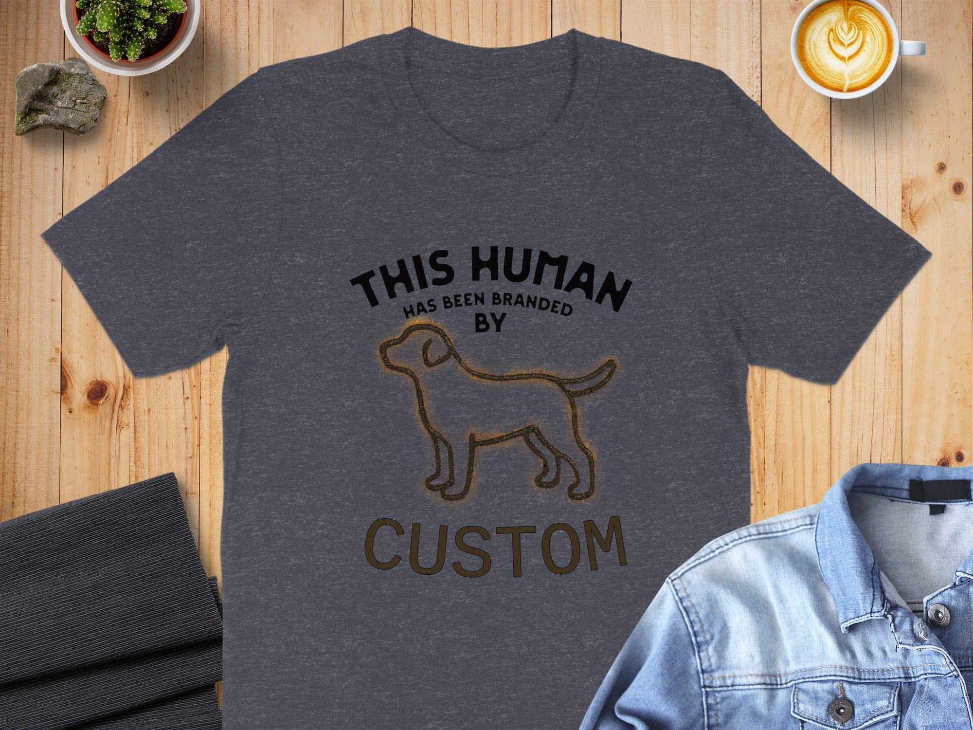 This Human Has Been Branded By Custom Shirt