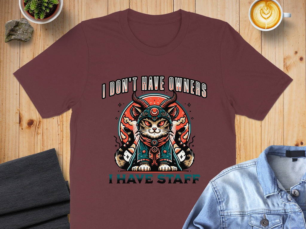 I Don't Have Owners I Have Staff Cat Graphic T-shirt