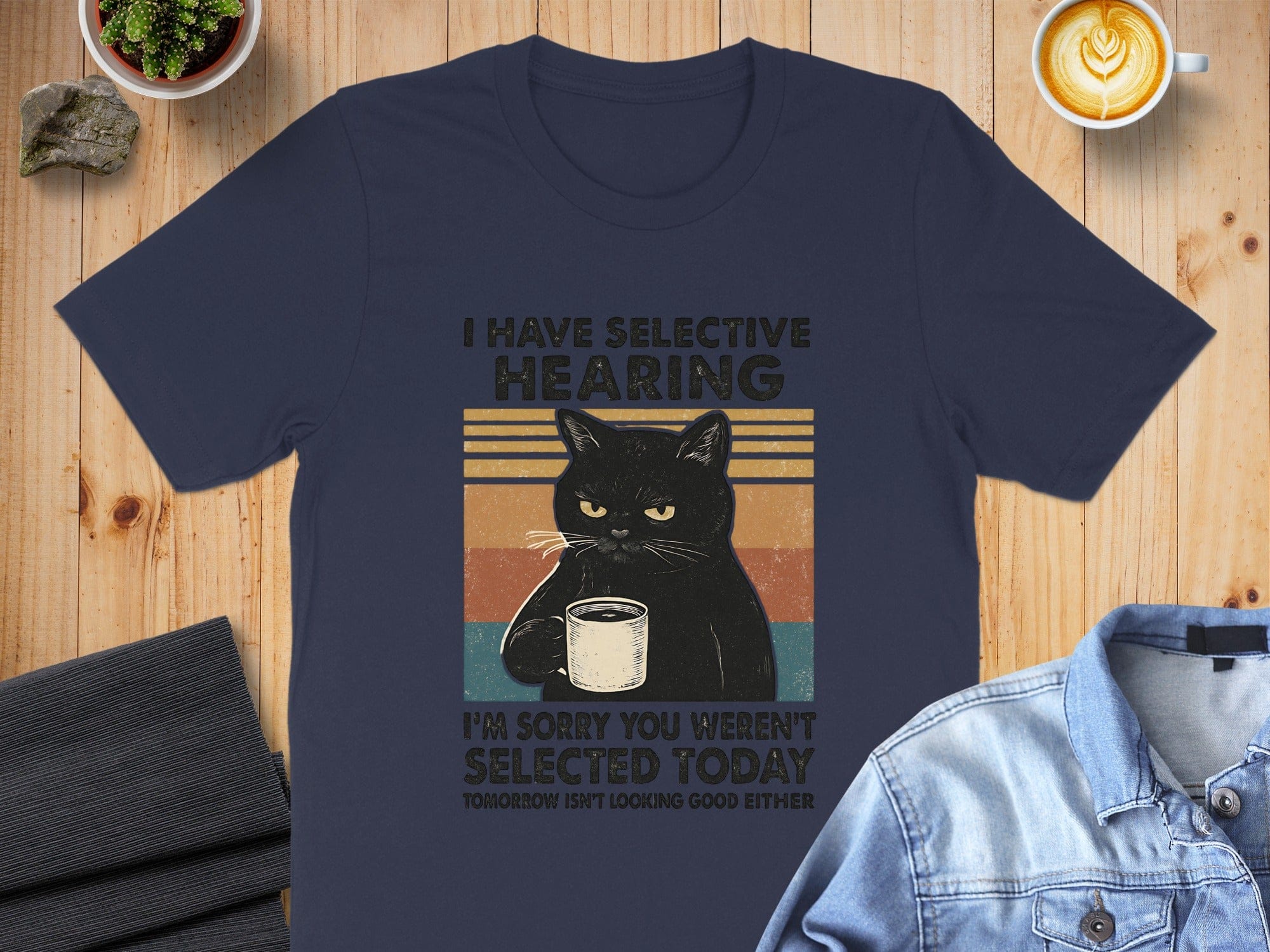 I Have Selective Hearing Funny Cat Coffee T-Shirt