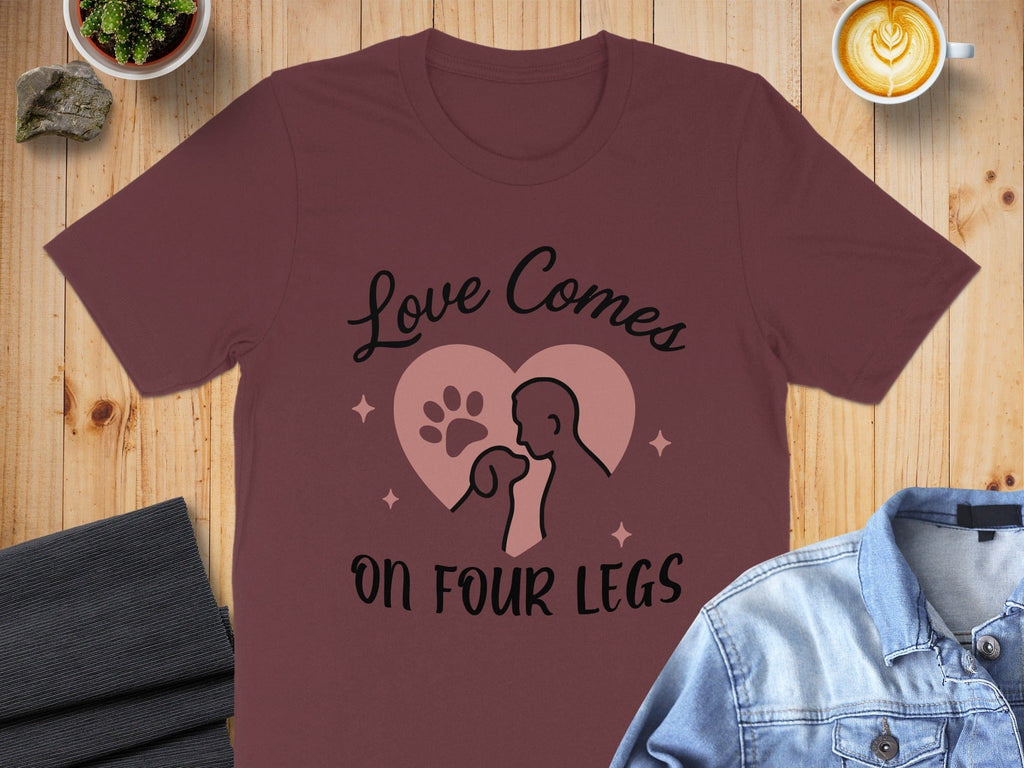 Love Comes On Four Legs cute t-shirt