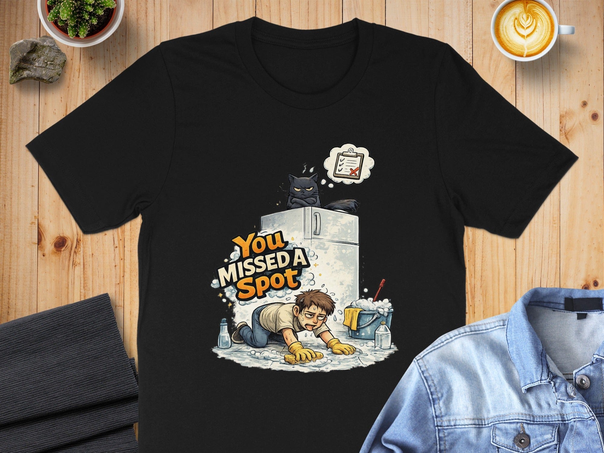 You Missed A Spot Funny Cleaning Shirt Product