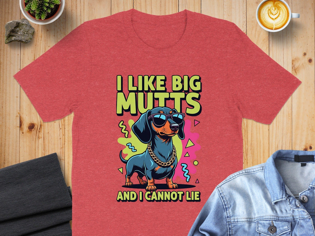 I Like Big Mutts And I Cannot Lie Funny Dog Owner Shirt
