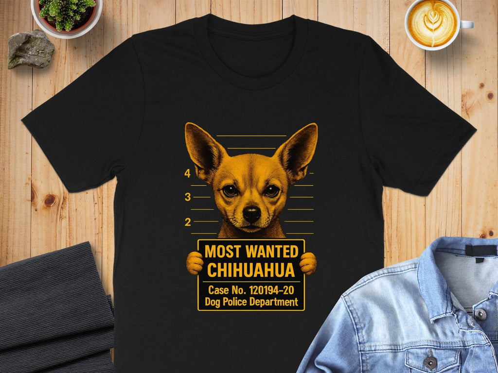 Most Wanted Chihuahua Funny Dog T-Shirt Product