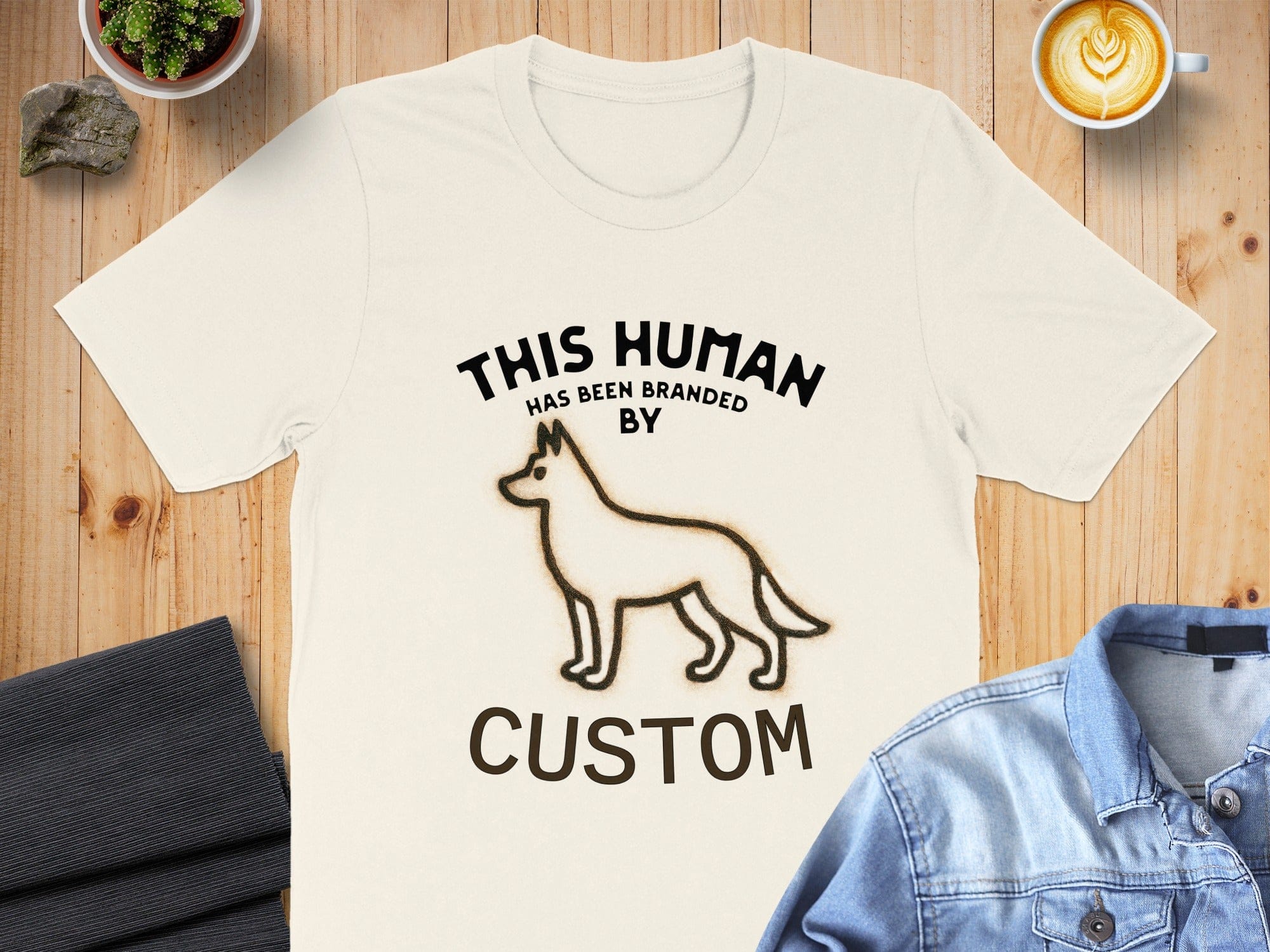 This Human Has Been Branded By Custom T-Shirt