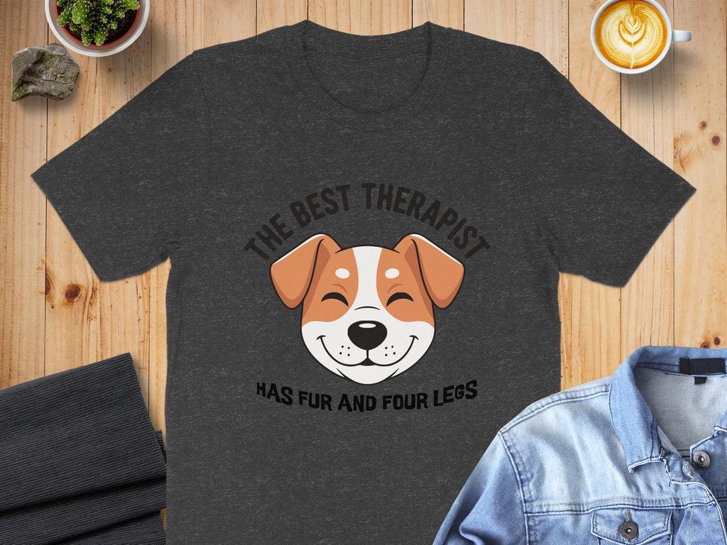 The Best Therapist Has Fur and Four Legs T-shirt