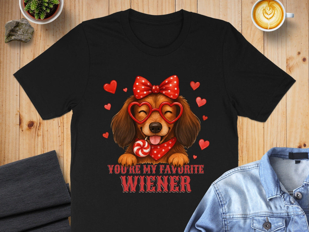 You're My Favorite Wiener Cute Dog Lover T-Shirt