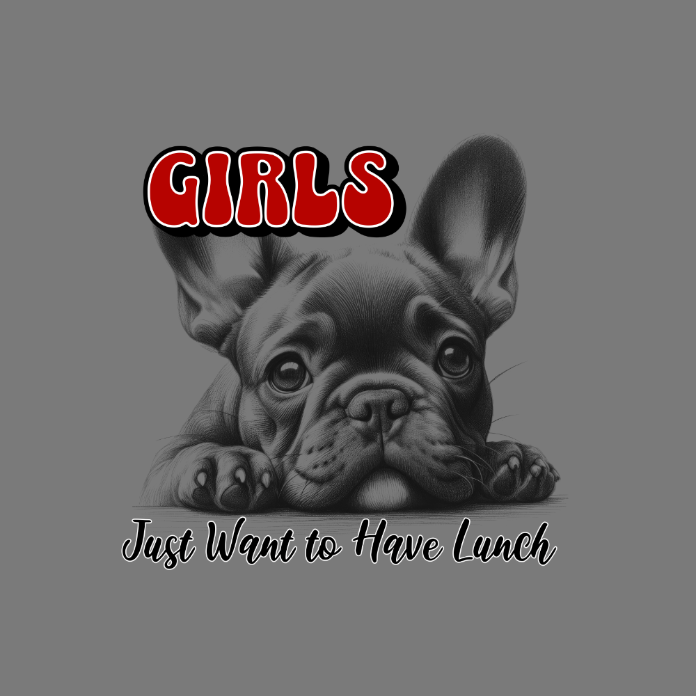 Girls Just Want to Have Lunch Cute Dog product