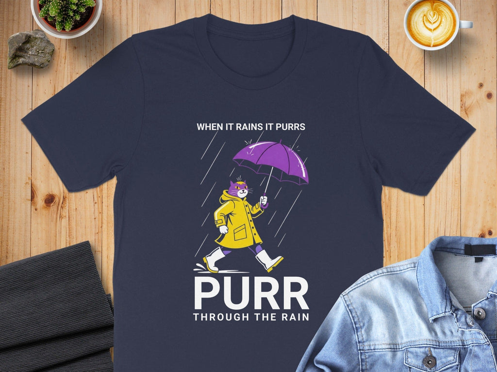 When It Rains It Purrs Purr Through The Rain shirt