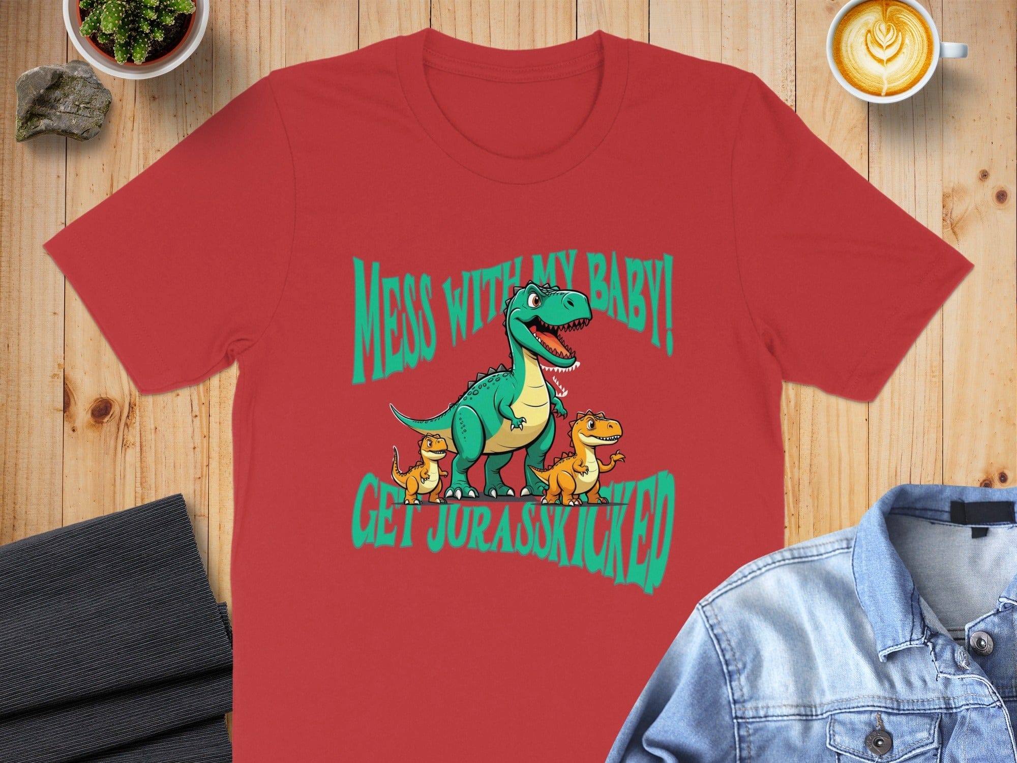 Mess with My Baby Get Jurasokicated Shirt