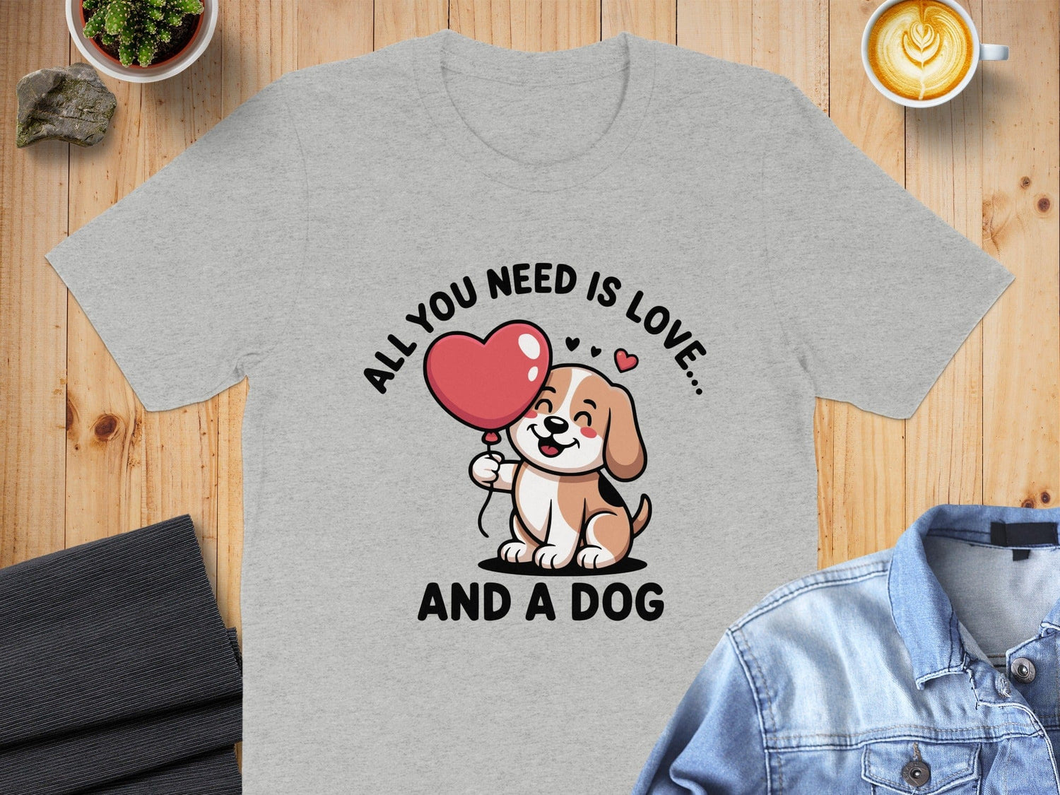 All You Need Is Love And A Dog Graphic Tee Product