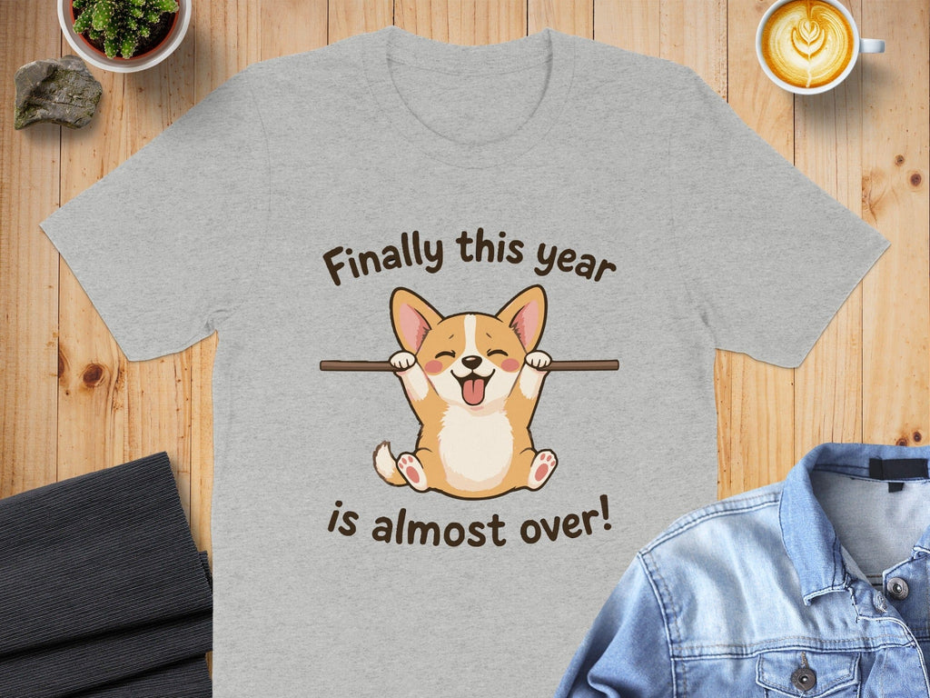 Finally this year is almost over dog-themed shirt