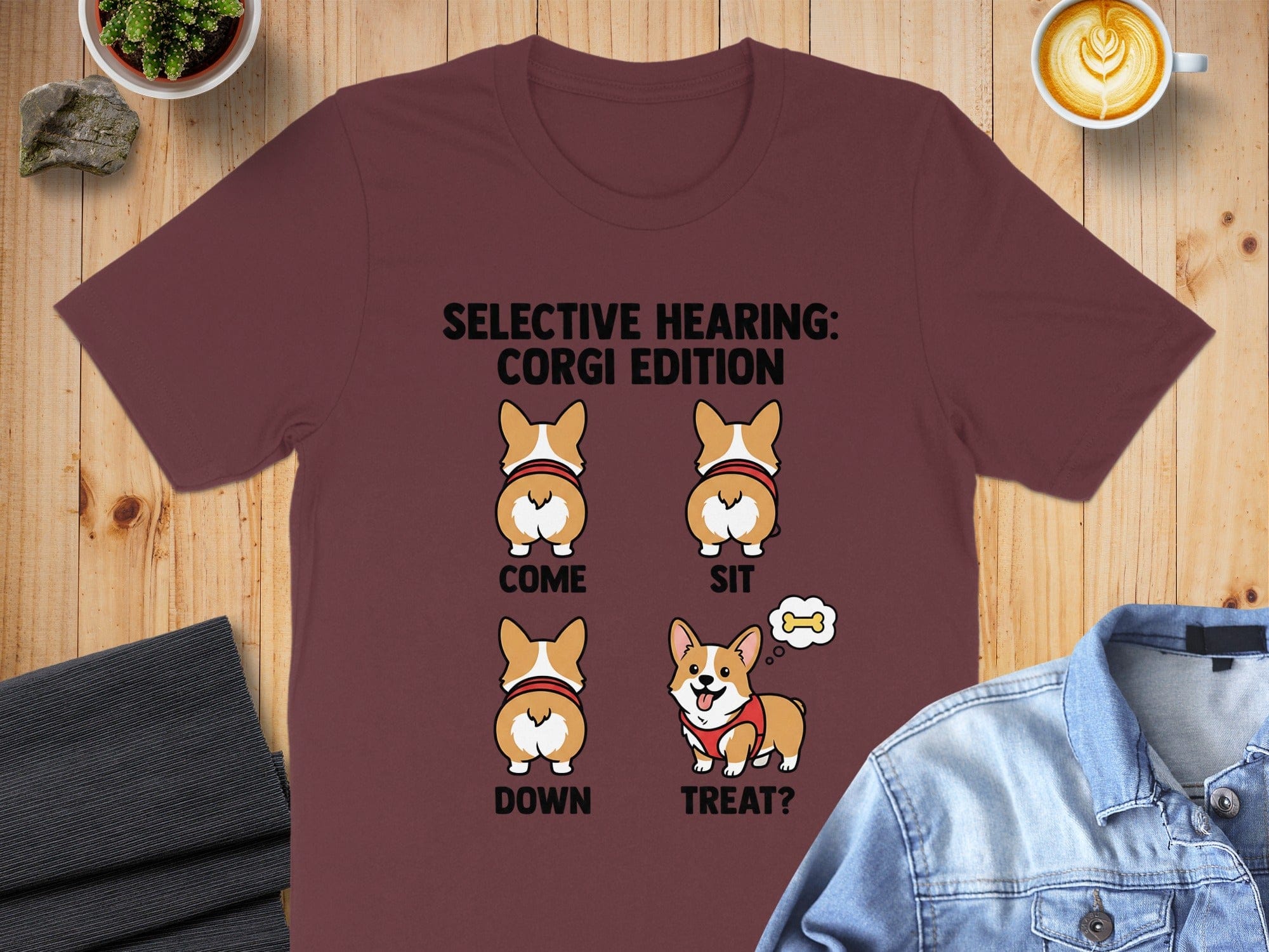 Selective Hearing Corgi Edition Sit Down Treat Shirt
