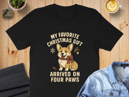 My Favorite Christmas Gift Arrived on Four Paws shirt