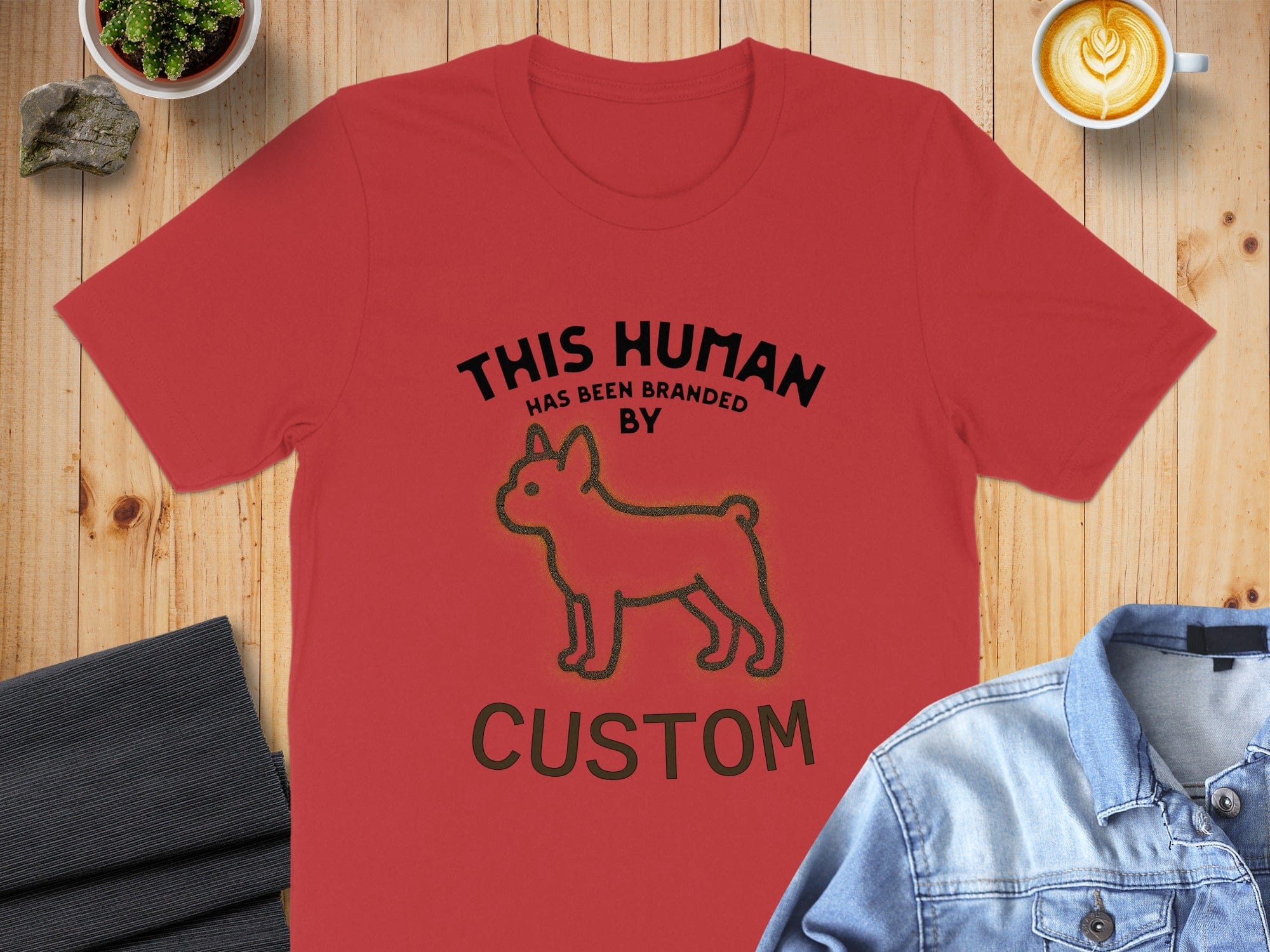 This Human Has Been Branded By Custom Shirt