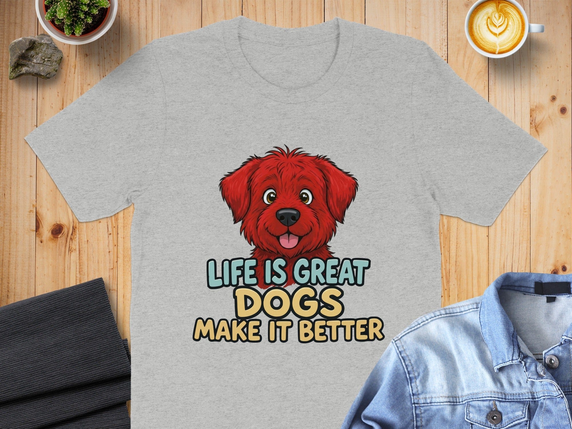 Life Is Great Dogs Make It Better Graphic Tshirt