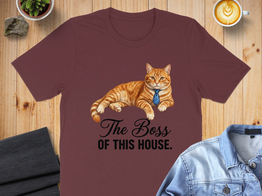 The Boss Of House T-Shirt
