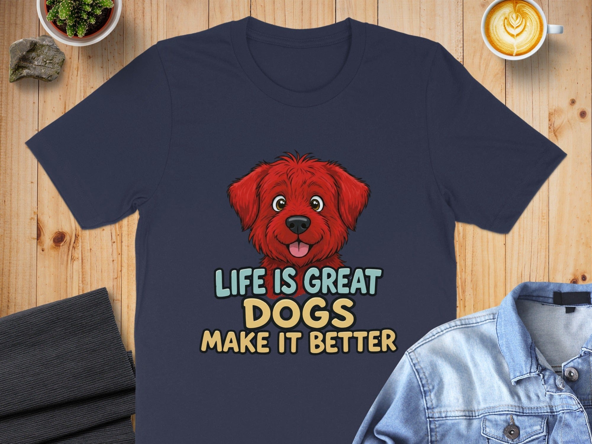 Life Is Great Dogs Make It Better T-shirt
