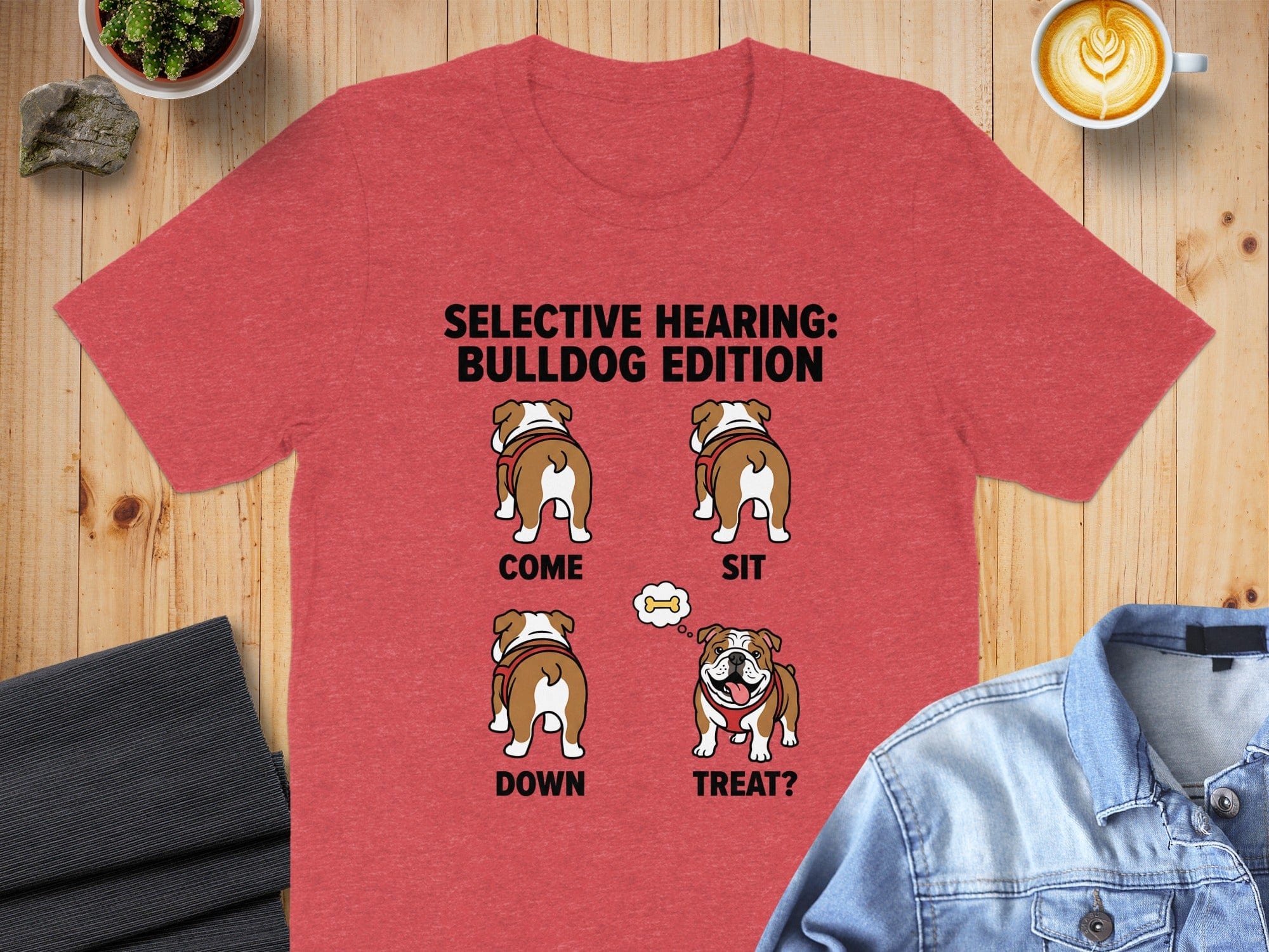 Selective Hearing Bulldog Edition Funny T-Shirt Product