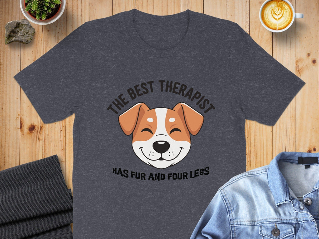 The Best Therapist Has Fur and Four Legs T-shirt