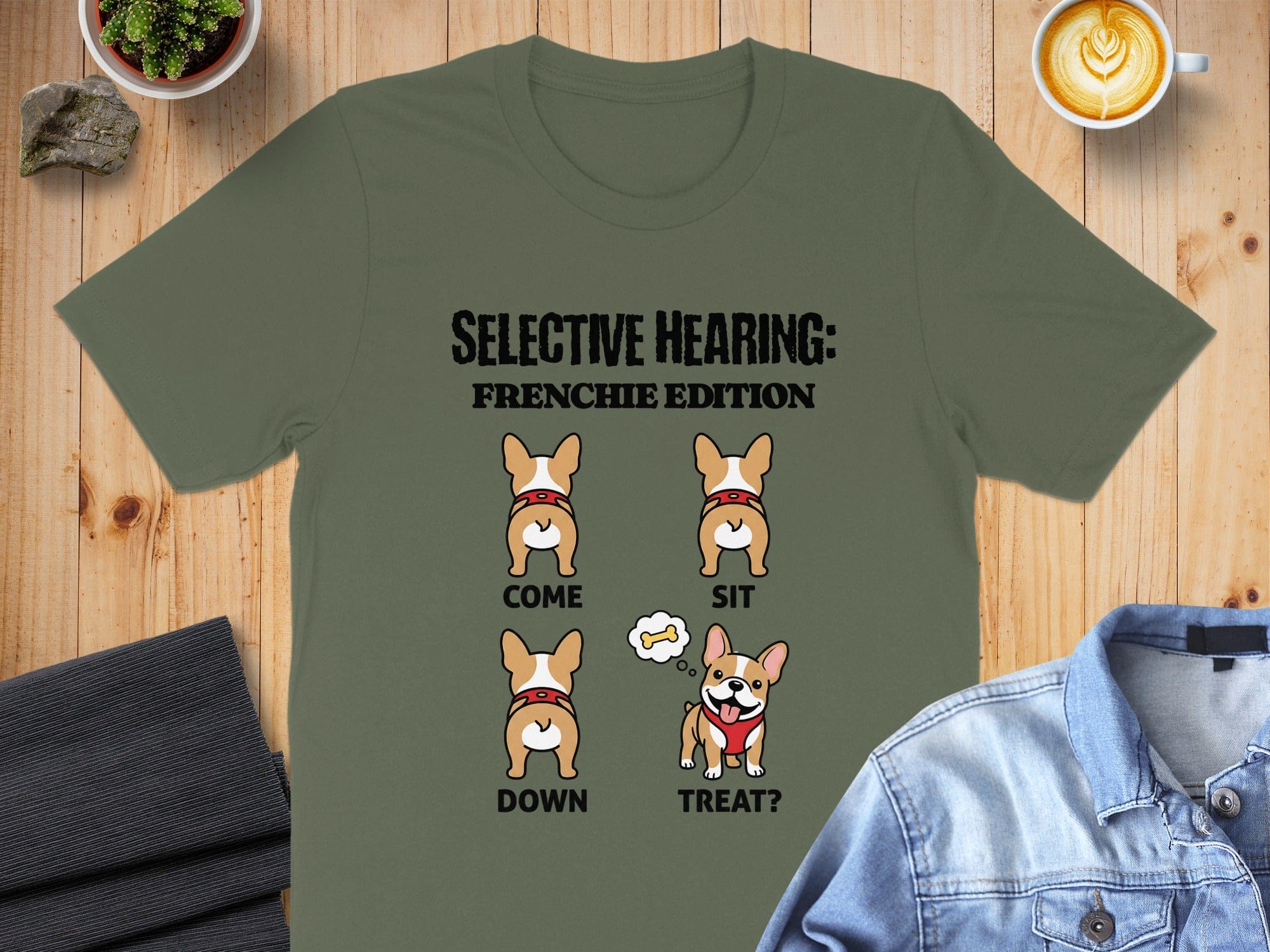 Selective Hearing Frenchie Edition Funny Shirt