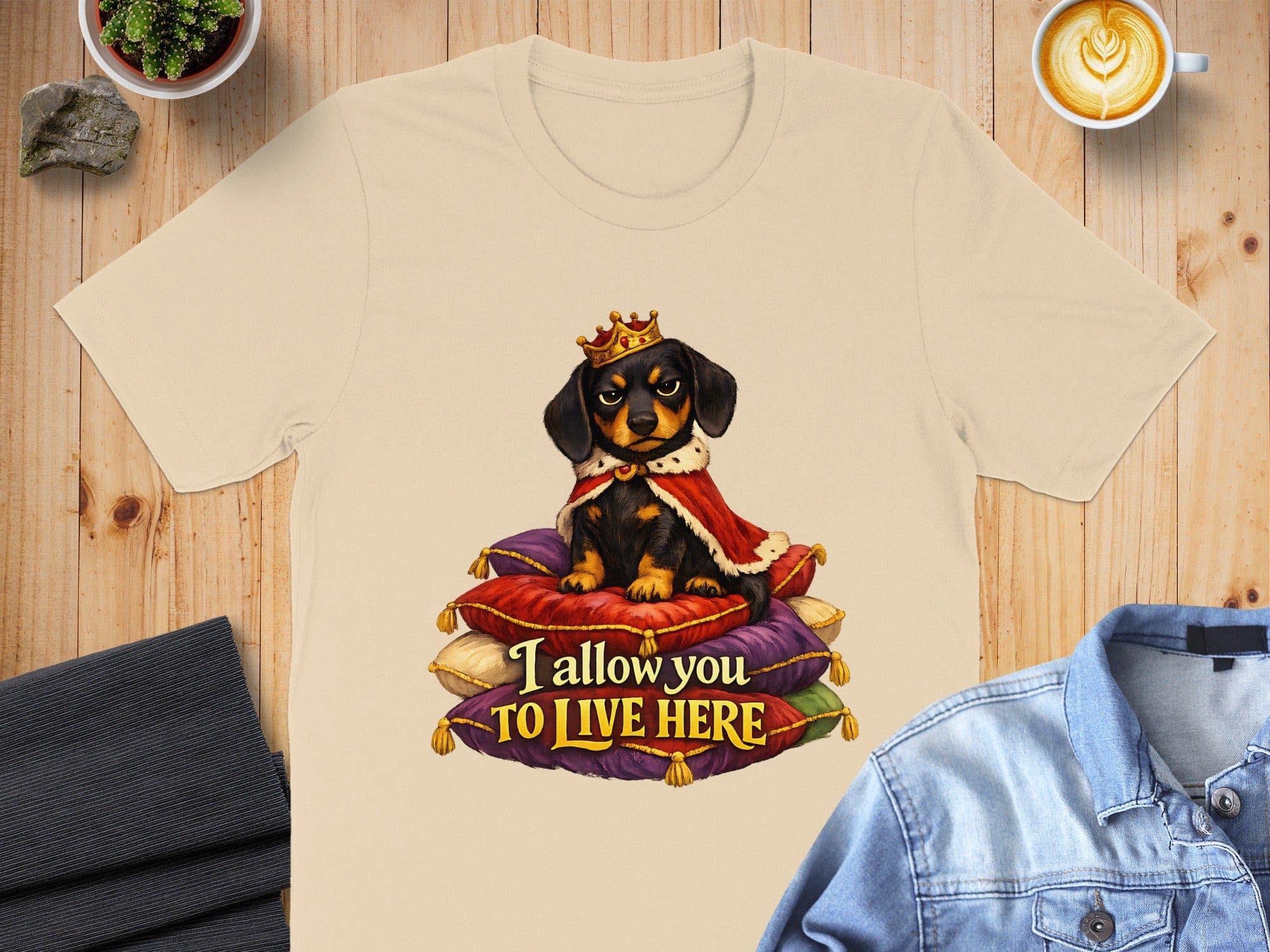 King Dachshund Funny I Allow You to Live Here T-Shirt