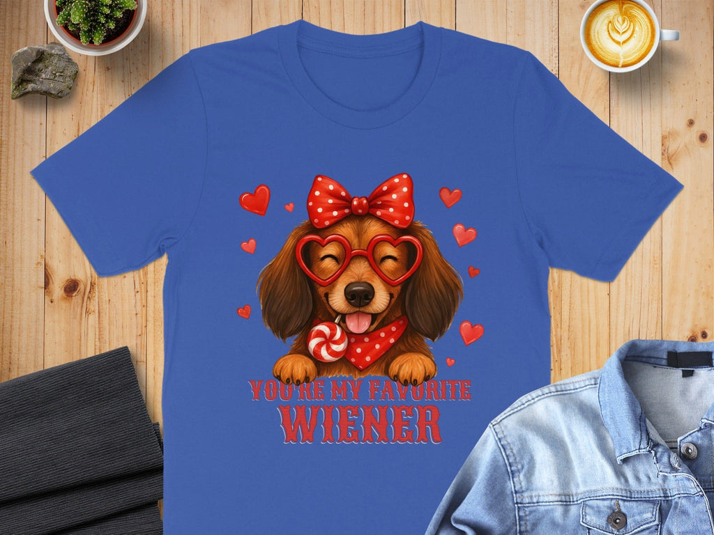 You're My Favorite Wiener Cute Dog Lover T-shirt
