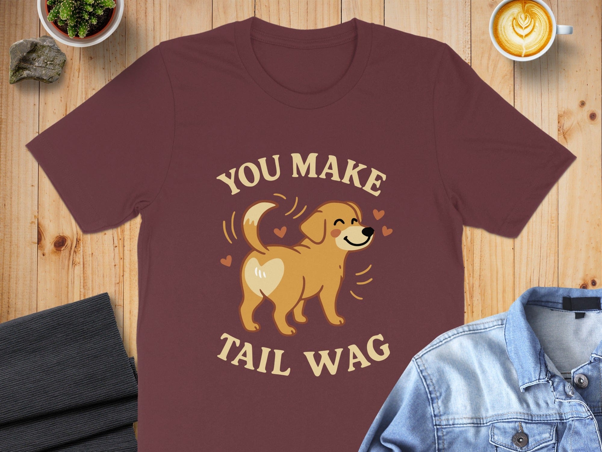 You Make Tail Wag Cute Dog Themed Shirt
