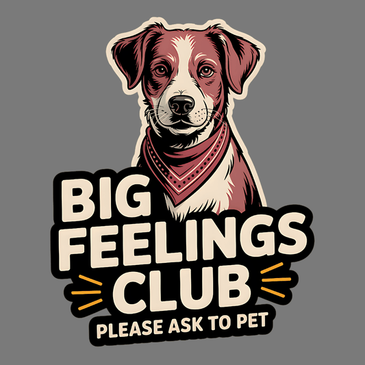Big Feelings Club Please Ask To Pet product