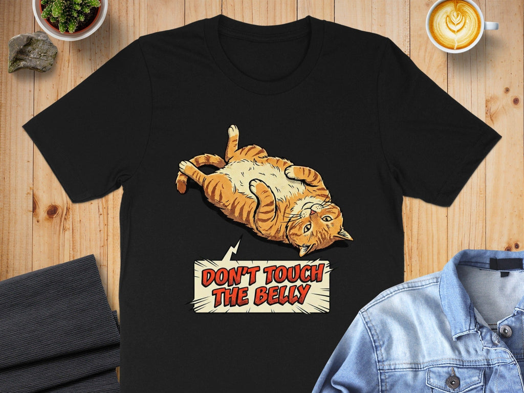 Don't Touch The Belly Cat Graphic T-shirt