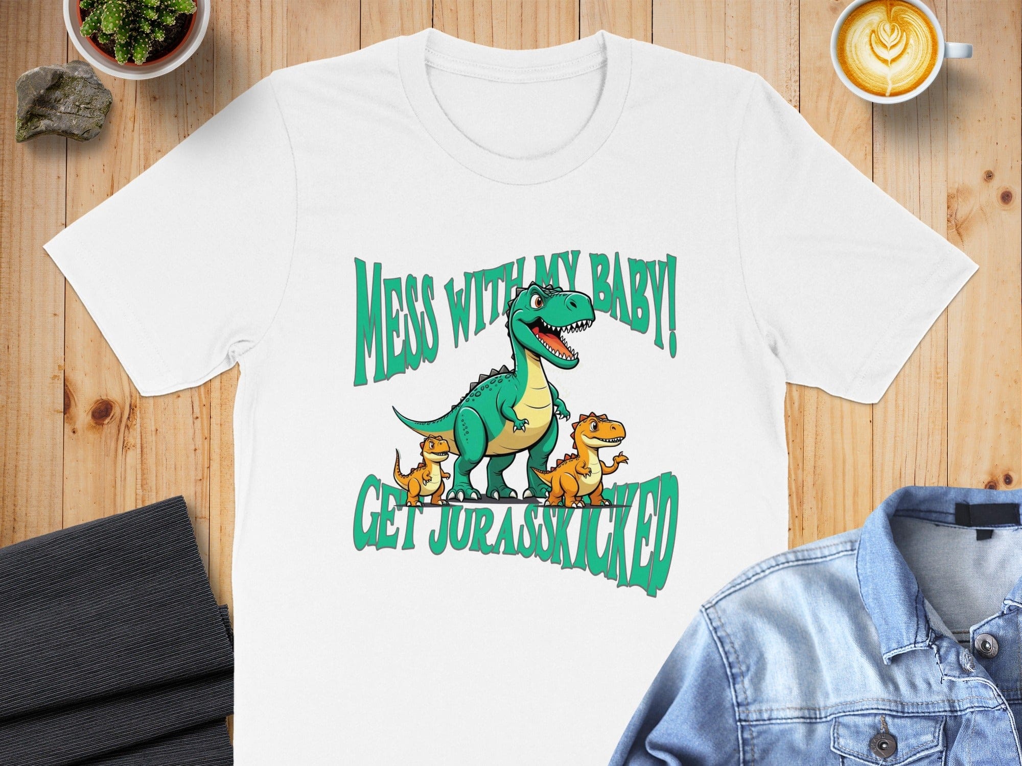 Mess with My Baby Get Jurasskicked Shirt