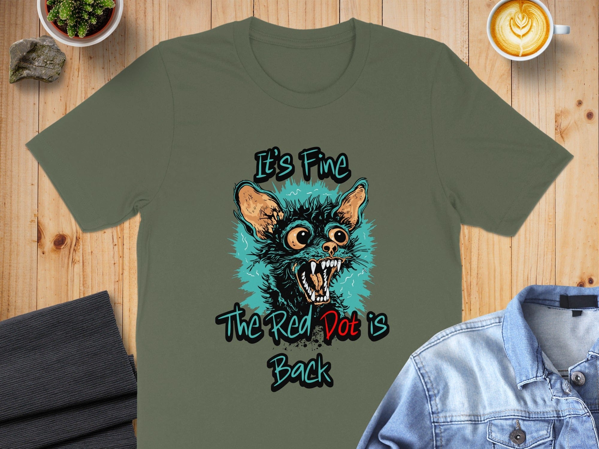 It's Fine The Red Dot is Back T-shirt